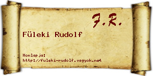 Füleki Rudolf névjegykártya